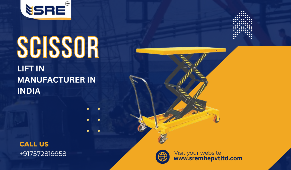 scissor lift manufacturer in india