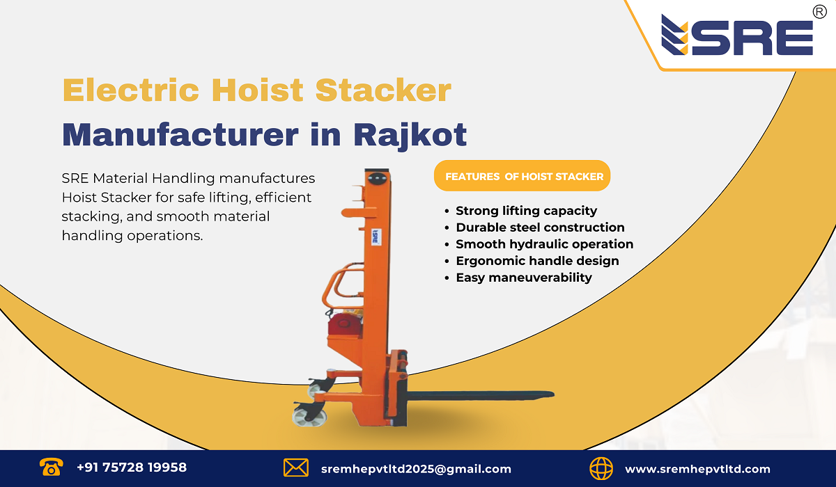 electric hoist stacker manufacturer in rajkot gujarat india