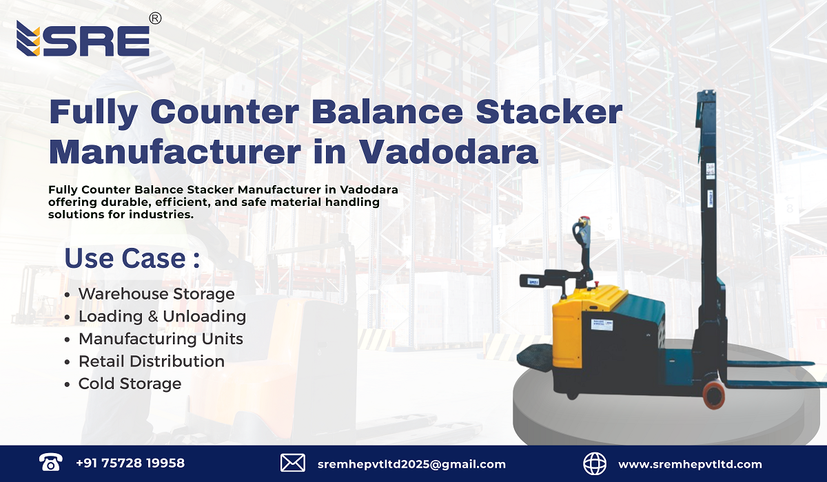 fully counter balance stacker manufacturer in vadodara