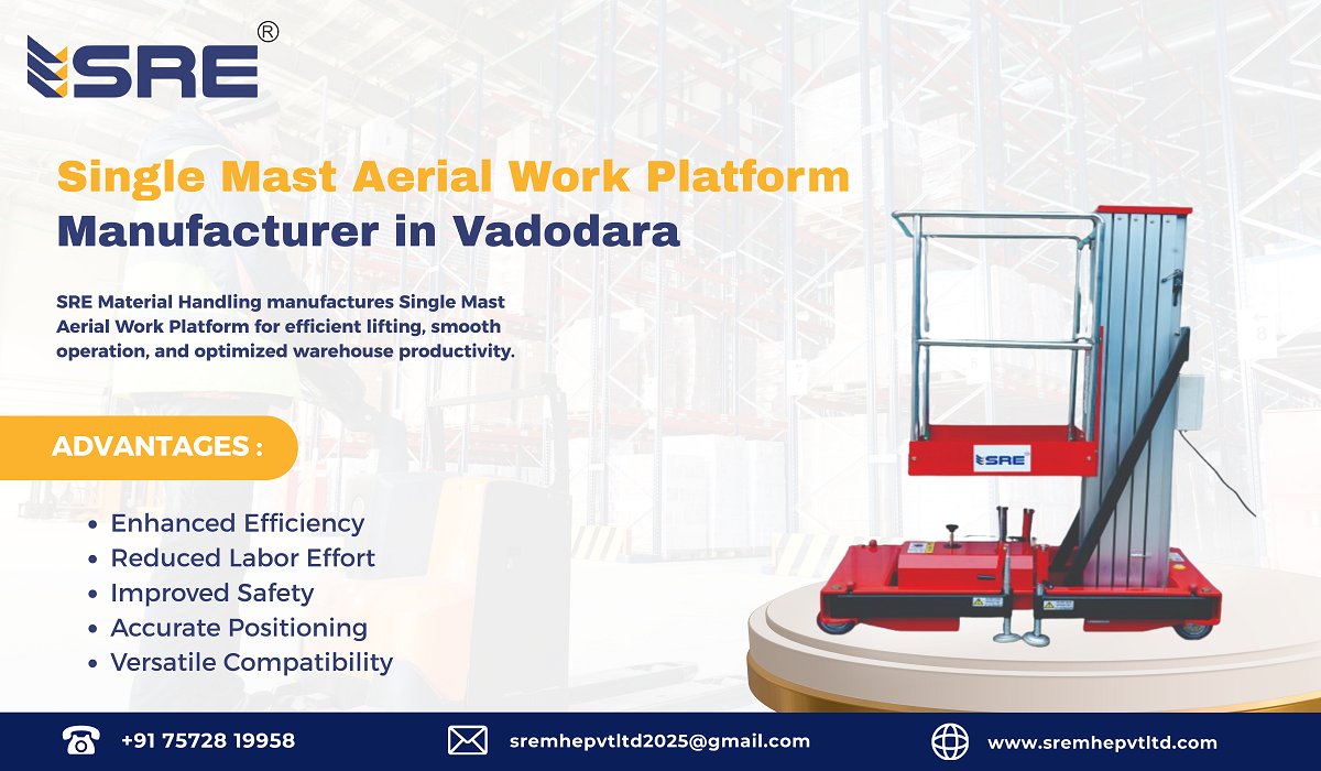 single mast aerial work platform manufacturer in vadodara