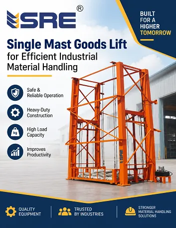Single Mast Goods Lift